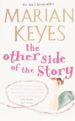 THE OTHER SIDE OF THE STORY de KEYES, MARIAN 