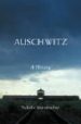 AUSCHWITZ: A HISTORY de STEINBACHER, SYBILLE 