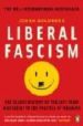 LIBERAL FASCISM de GOLDBERG, JONATHAN 