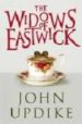 THE WIDOWS OF EASTWICK de UPDIKE, JOHN 