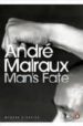 MAN S FATE di MALRAUX, ANDRE 