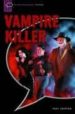 VAMPIRE KILLER: COMIC-STRIP-250 HEADWORDS di SHIPTON, PAUL 