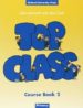 TOP CLASS COURSE BOOK 2 de ASHWORTH, JULIE  CLARK, JOHN 