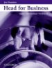 HEAD FOR BUSINESS. WORKBOOK (UPPER-INTERMEDIATE) de NAUNTON, JON 