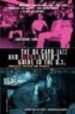THE JAZZ AND BLUES LOVER'S GUIDE TO THE U.S.: WITH MORE THAN 900 HOT CLUBS, COOL JOINTS, LANDMARKS AND LEGENDS FROM BOOGIE-WOOGIE TO BOP AND BEYOND (3RD ED.) di BIRD, CHRISTIANE 