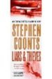 LIARS AND THIEVES di COONTS, STEPHEN 
