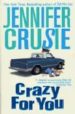 CRAZY FOR YOU de CRUSIE, JENNIFER 