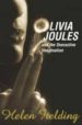 OLIVIA JOULES AND THE OVERACTIVE IMAGINATION de FIELDING, HELEN 