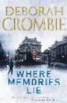 WHERE MEMORIES LIE di CROMBIE, DEBORAH 