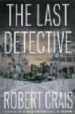 THE LAST DETECTIVE de CRAIS, ROBERT 