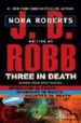 THREE IN DEATH de ROBB, J. D. 