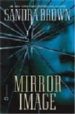 MIRROR IMAGE di BROWN, SANDRA 