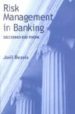 RISK MANAGEMENT IN BANKING (2ND ED) di BESSIS, JOEL 