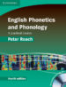 ENGLISH PHONETICS AND PHONOLOGY (4TH ED.): PAPERBACK WITH AUDIO C DS (2) di VV.AA. 