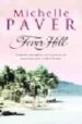 FEVER HILL de PAVER, MICHELLE 