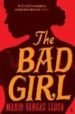 THE BAD GIRL di VARGAS LLOSA, MARIO 