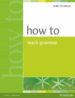 HOW TO TEACH ENGLISH GRAMMAR di THORNBURY, SCOTT 