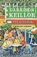PILGRIMS di KEILLOR, GARRISON 