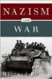 NAZISM AND WAR de BESSEL, RICHARD 