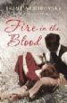FIRE IN THE BLOOD di NEMIROVSKY, IRENE 