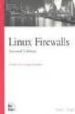 LINUX FIREWALLS (2ND ED) di ZIEGLER, ROBERT L. 