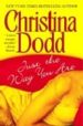 JUST THE WAY YOU ARE de DODD, CHRISTINA 