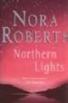 NORTHERN LIGHTS di ROBERTS, NORA 