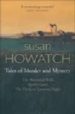 TALES OF MURDER AND MYSTERY di HOWATCH, SUSAN 