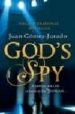 GOD S SPY de GOMEZ-JURADO, JUAN 