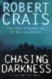 CHASING DARKNESS de CRAIS, ROBERT 