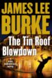 THE TIN ROOF BLOWDOWN de BURKE, JAMES LEE 