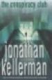 THE CONSPIRACY CLUB de KELLERMAN, JONATHAN 