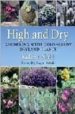 HIGH AND DRY: GARDENING WITH COLD-HARDY DRYLAND PLANTS di NOLD, ROBERT 