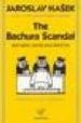 THE BACHURA SCANDAL AND OTHER STORIES AND SKETCHES de HASEK, JAROSLAV 