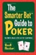 THE SMART BET GUIDE TO POCKER de NESTOR, BASIL 