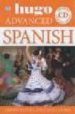 SPANISH. HUGO ADVANCED (PACK BOOK & 3 CD'S) di VV.AA. 