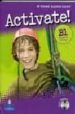 ACTIVATE! B1 WB WITH KEY + CD ROM di VV.AA. 