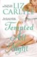 TEMPTED ALL NIGHT di CARLYLE, LIZ 