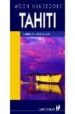 TAHITI MOON (INCLUDING THE COOK ISLANDS) di STANLEY, DAVID 