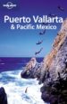 PUERTO VALLARTA & PACIFIC MEXICO 3RD (TRAVEL GUIDES) (LONELY PLAN ET) di VV.AA. 