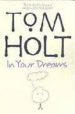 IN YOUR DREAMS di HOLT, TOM 