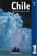 CHILE (THR BRADT TRAVEL GUIDE) di VV.AA. 