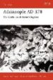ADRIANOPLE AD 378: THE GOTHS CRUSH ROME'S LEGIONS (CAMPAIGN 84) de MACDOWALL, SIMON 