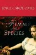 THE FEMALE OF THE SPECIES de OATES, JOYCE CAROL 
