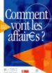 COMMENT VONT LES AFFAIRES: COURS DE FRANAIS PROFESSIONNEL POUR D EBUTANTS di GRUNEBERG, ANNE  TAUZIN, BEATRICE 