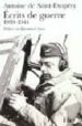 ECRITS DE GUERRE 1939-1944 de SAINT-EXUPERY, ANTOINE DE 