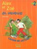 ALEX ET ZOE EN VACANCES (CAHIER LECTURE) di VV.AA. 