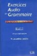 EXERCICES GRAMMAIRE (4 K7 AUDIO COLLECTIVES) di VV.AA. 