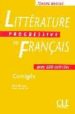 LITTERATURE PROGRESSIVE DU FRANAIS (NIVEAU AVANCE) (CORRIGES) di VV.AA. 