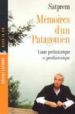 MEMOIRES D UN PATAGONIEN: CONTE PREHISTORIQUE ET POSTHISTORIQUE di SATPREM 